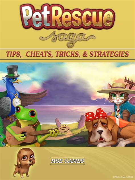 ‘Pet Rescue Saga’ Guide – How To Win Without Paying Real Money